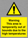 warning-this-area-is-temporarily-out-of-bounds-due-to-the-high-temperatures~